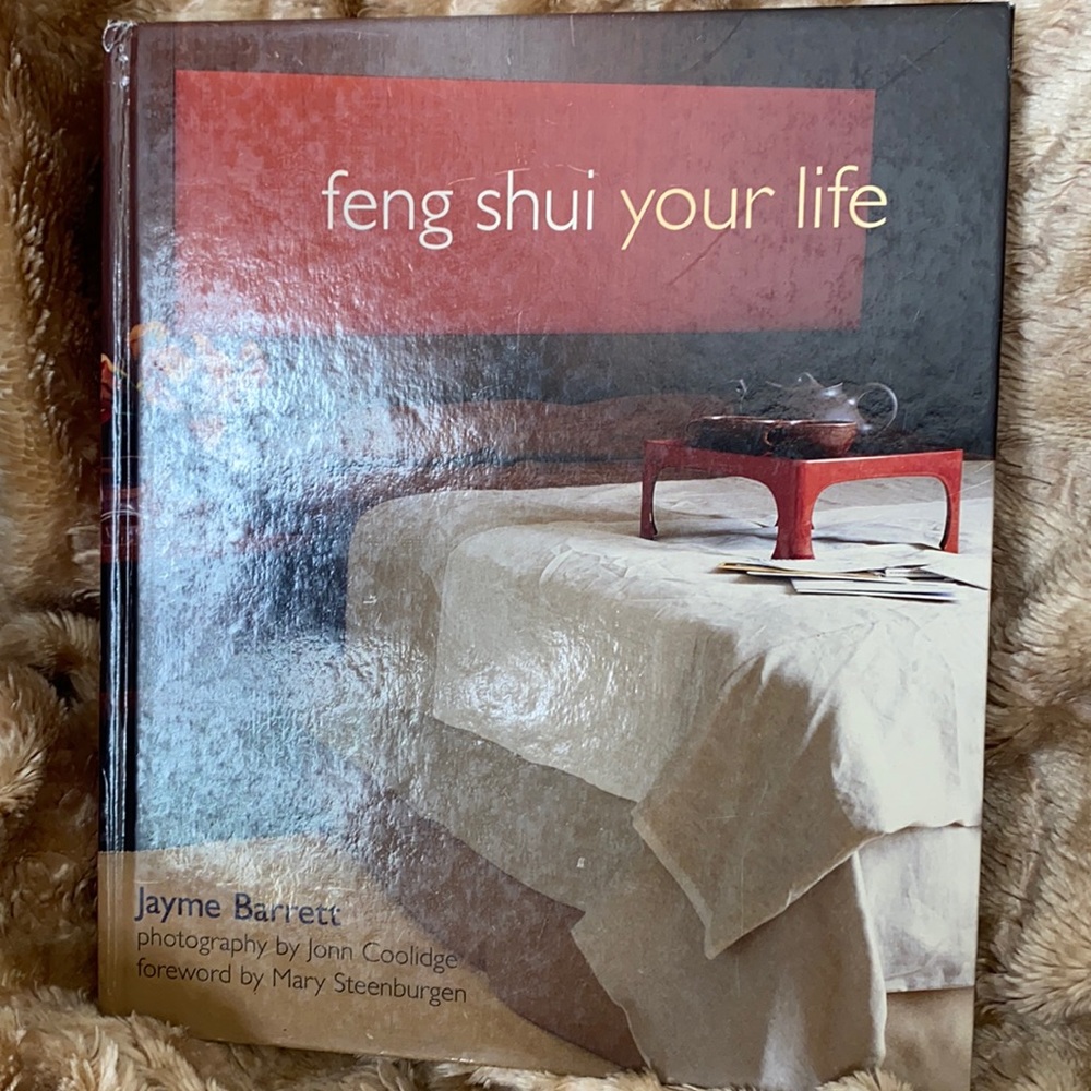 “Feng Shui Your Life” Decorating Hardcover Book ~ Jayme Barrett